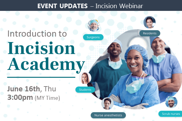 Incision Webinar Incision Webinar x iGroup