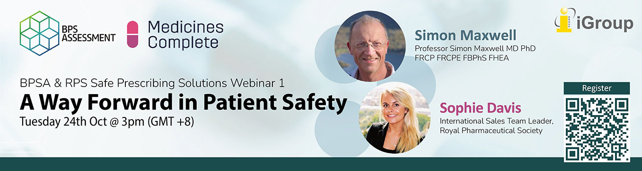 BPSA & RPS Safe Prescribing Solutions Webinar 1: A Way Forward in Patient Safety